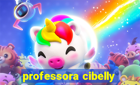 professora cibelly